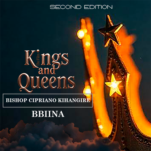 BISHOP CIPRIANO KIHANGIRE FILM KINGS AND QUEENS
